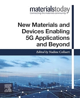 NEW MATERIALS AND DEVICES ENABLING 5G APPLICATIONS AND BEYOND
