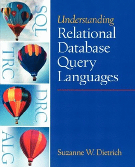 UNDERSTANDING RELATIONAL DATABASE QUERY LANGUAGES