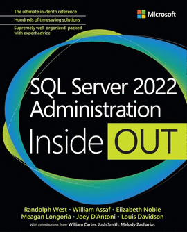 SQL SERVER 2022 ADMINISTRATION INSIDE OUT