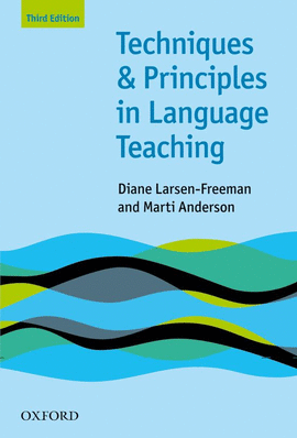 TECHNIQUES AND PRINCIPLES IN LANGUAGE TEACHING