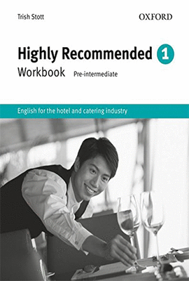 HIGHLY RECOMMENDED 1 ENGLISH FOR THE HOTEL AND CATERING INDUSTRY