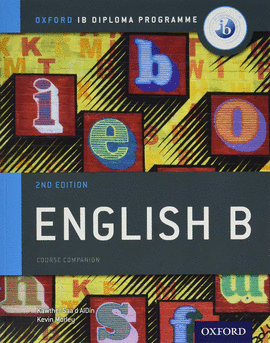 ENGLISH B COURSE BOOK PACK: OXFORD IB DIPLOMA PROGRAMME