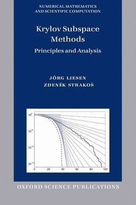 KRYLOV SUBSPACE METHODS PRINCIPLES AND ANALYSIS