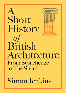 A SHORT HISTORY OF BRITISH ARCHITECTURE