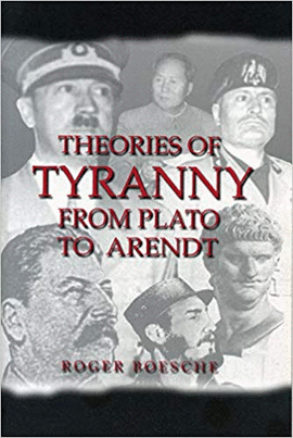 THEORIES OF TYRANNY