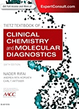 TIETZ�TEXTBOOK OF CLINICAL CHEMISTRY AND MOLECULAR DIAGNOSTICS