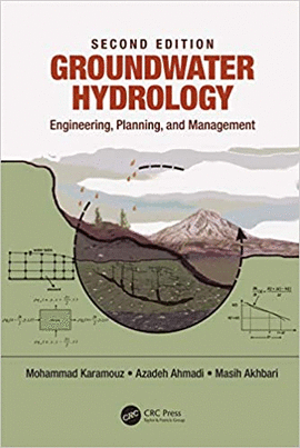GROUNDWATER HYDROLOGY ENGINEERING PLANNING AND MANAGEMENT