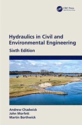 HYDRAULICS IN CIVIL AND ENVIRONMENTAL ENGINEERING