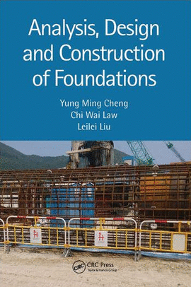 ANALYSIS DESIGN AND CONSTRUCTION OF FOUNDATIONS