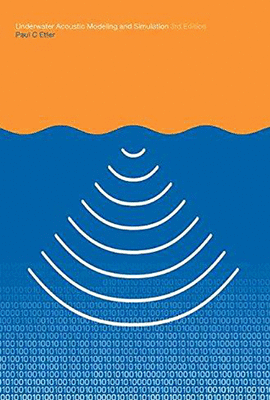 UNDERWATER ACOUSTIC MODELLING AND SIMULATION