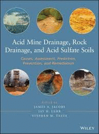 ACID MINE DRAINAGE ROCK DRAINAGEMIAND ACID SULFATE SOILS