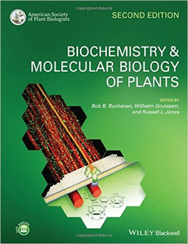 BIOCHEMISTRY AND MOLECULAR BIOLOGY OF PLANTS