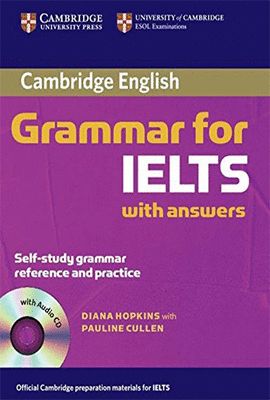 GRAMMAR FOR IELTS WITH ANSWERS + CD-ROM