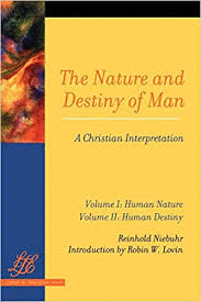 THE NATURE AND DESTINY OF MAN: