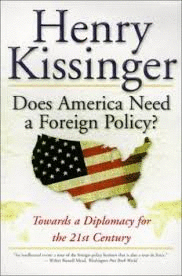 DOES AMERICA NEED A FOREIGN POLICY?