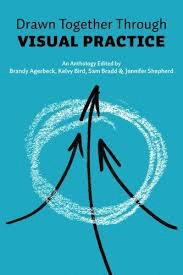 DRAWN TOGETHER THROUGH VISUAL PRACTICE