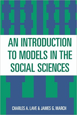 AN INTRODUCTION TO MODELS IN THE SOCIAL SCIENCES