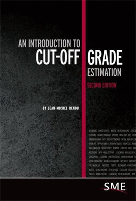 AN INTRODUCTION TO CUT-OFF GRADE ESTIMATION