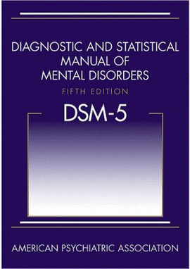 DSM-5 DIAGNOSTIC AND STATISTICAL MANUAL OF MENTAL DISORDERS