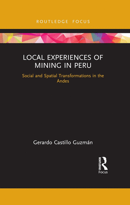 LOCAL EXPERIENCES OF MINING IN PERU