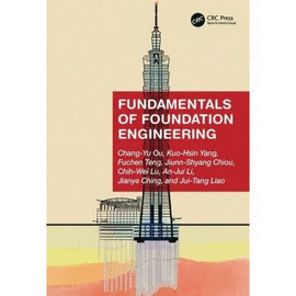 FUNDAMENTALS OF FOUNDATION ENGINEERING