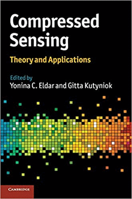 COMPRESSED SENSINGK THEORY AND APPLICATIONS