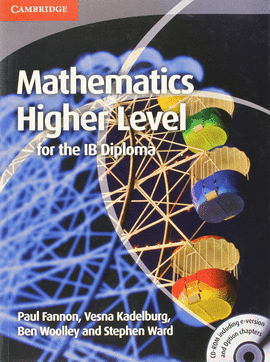 MATHEMATICS FOR THE IB DIPLOMA: HIGHER LEVEL WITH CD-ROM