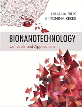 BIONANOTECHNOLOGY: CONCEPTS AND APPLICATIONS