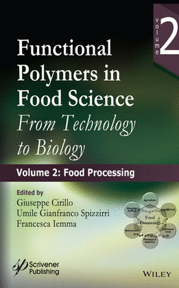 FUNCTIONAL POLYMERS IN FOOD SCIENCE VOL.2