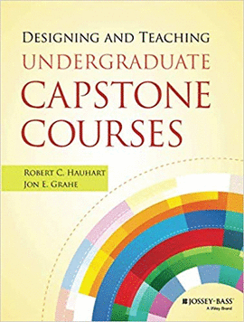 DESIGNING AND TEACHING UNDERGRADUATE CAPSTONE COURSES