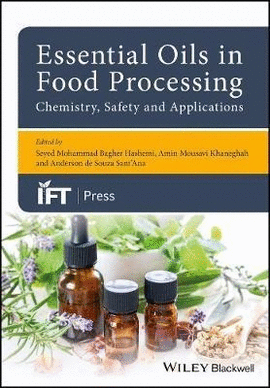 ESSENTIAL OILS IN FOOD PROCESSING