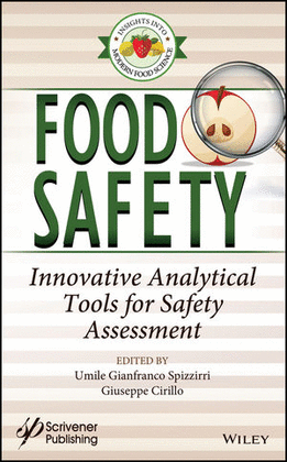 FOOD SAFETY: INNOVATIVE ANALYTICAL TOOLS FOR SAFETY ASSESSMENT
