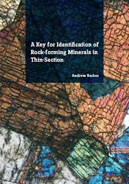A KEY FOR IDENTIFICATION OF ROCK-FORMING MINERALS IN THIN SECTION