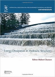 ENERGY DISSIPATION IN HYDRAULIC STRUCTURES