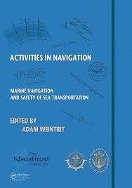 ACTIVITIES IN NAVIGATION MARINE NAVIGATION AND SAFETY OF SEA TRANSPORTATION