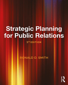 STRATEGIC PLANNING FOR PUBLIC RELATIONS