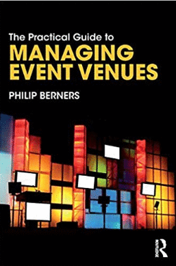 THE PRACTICAL GUIDE TO MANAGING EVENT VENUES
