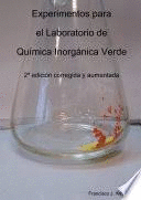 EXPERIMENTOS PARA EL LABORATORIO DE QUIMICA INORGANICA VERDE
