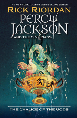 PERCY JACKSON AND THE OLYMPIANS: THE CHALICE OF THE GODS