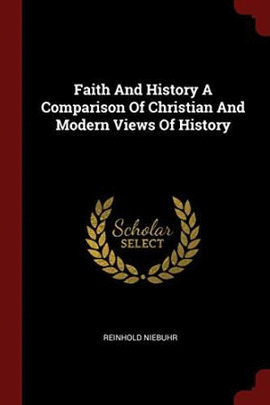 FAITH AND HISTORY