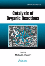 CATALYSIS OF ORGANIC REACTIONS