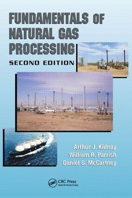 FUNDAMENTALS OF NATURAL GAS PROCESSING