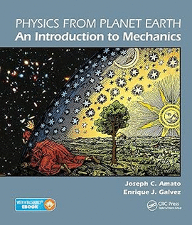 PHYSICS FROM PLANET EARTH - AN INTRODUCTION TO MECHANICS