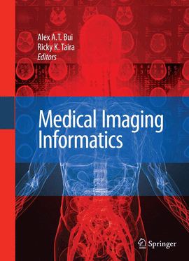 MEDICAL IMAGING INFORMATICS