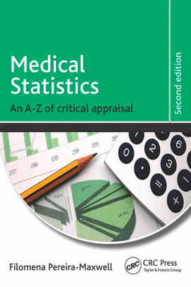 MEDICAL STATISTICS: AN A-Z FOR CRITICAL APPRAISAL