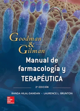 VS-EBOOK GOODMAN Y GILMAN. MANUAL DE FARMACOLOGIA Y TERAPEUTICA