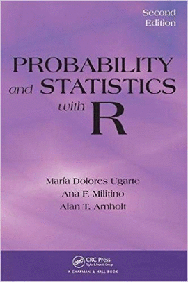 PROBABILITY AND STATISTICS WITH R