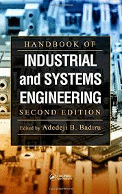 HANDBOOK OF INDUSTRIAL AND SYSTEMS ENGINEERING