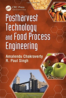 POSTHARVEST TECHNOLOGY AND FOOD PROCESS ENGINEERING