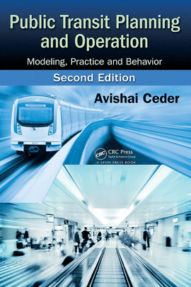 PUBLIC TRANSIT PLANNING AND OPERATION MODELING PRACTICE AND BEHAVIOR